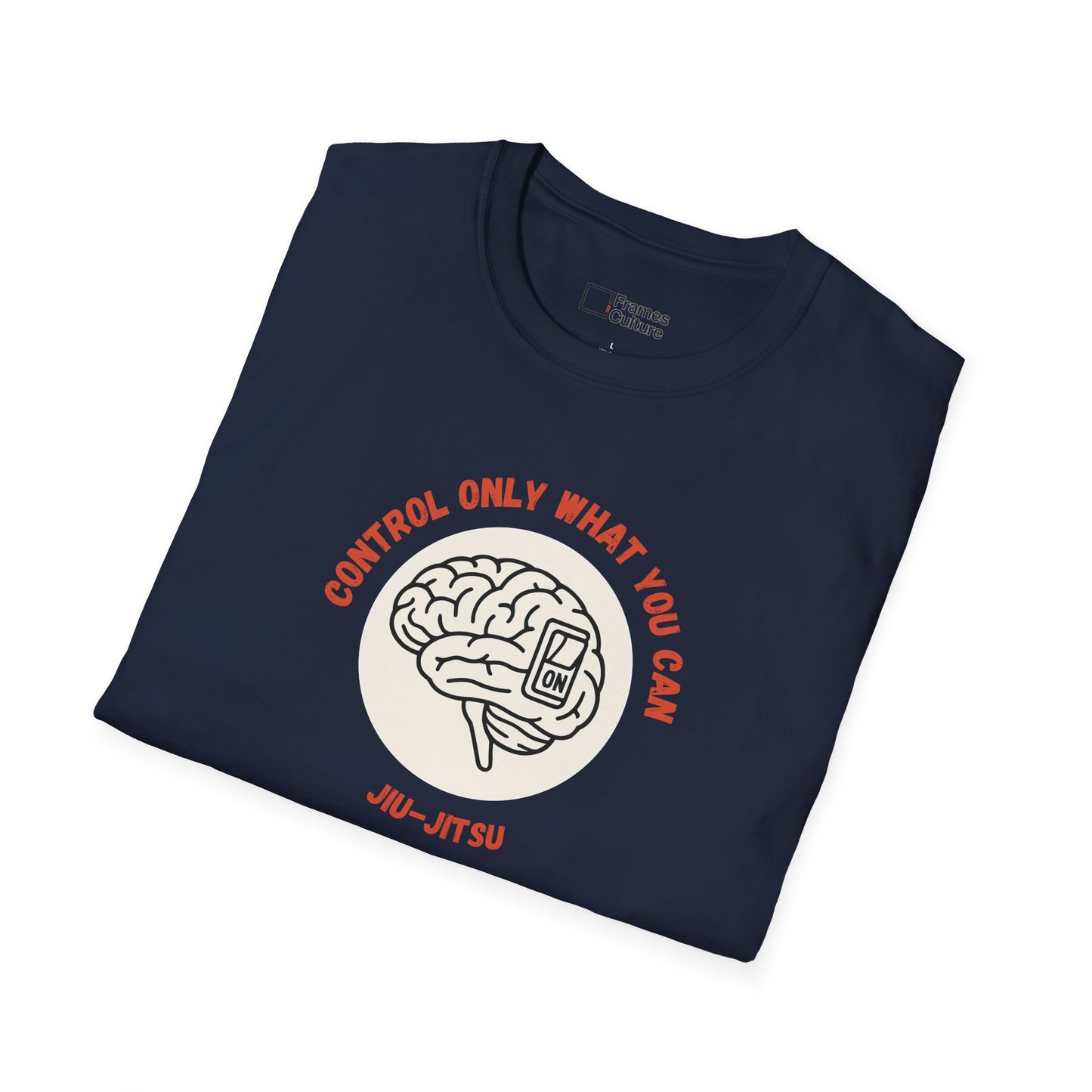 Jiu Jitsu T-Shirt - Control Only What You Can