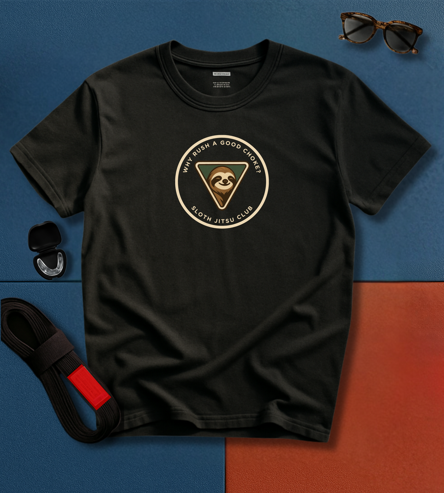 Brazilian Jiu Jitsu shirt - Sloth Jitsu Club: Why Rush a Good Choke?