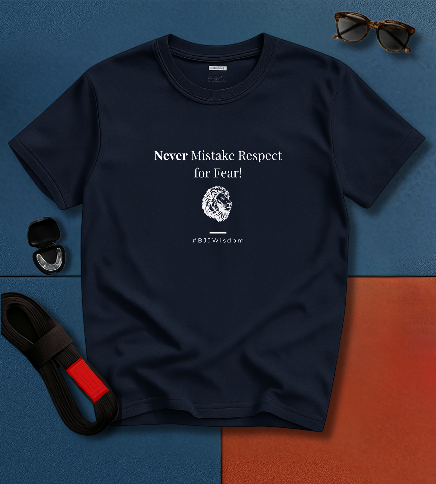 Jiu Jitsu T-Shirt - Never Mistake Respect for Fear