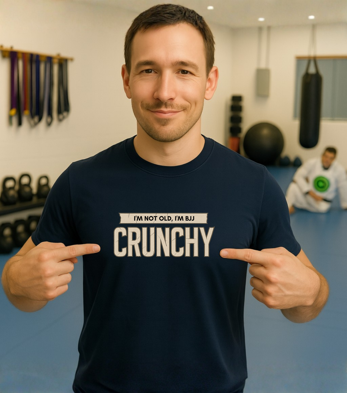 Brazilian Jiu Jitsu shirt - I'm Not Old, I'm BJJ Crunchy