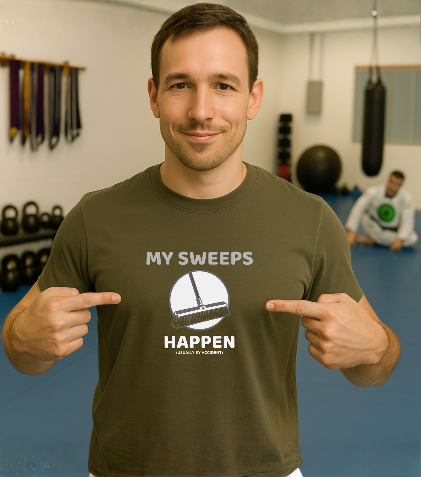 Brazilian Jiu Jitsu shirt - My Sweeps Happen By Accident