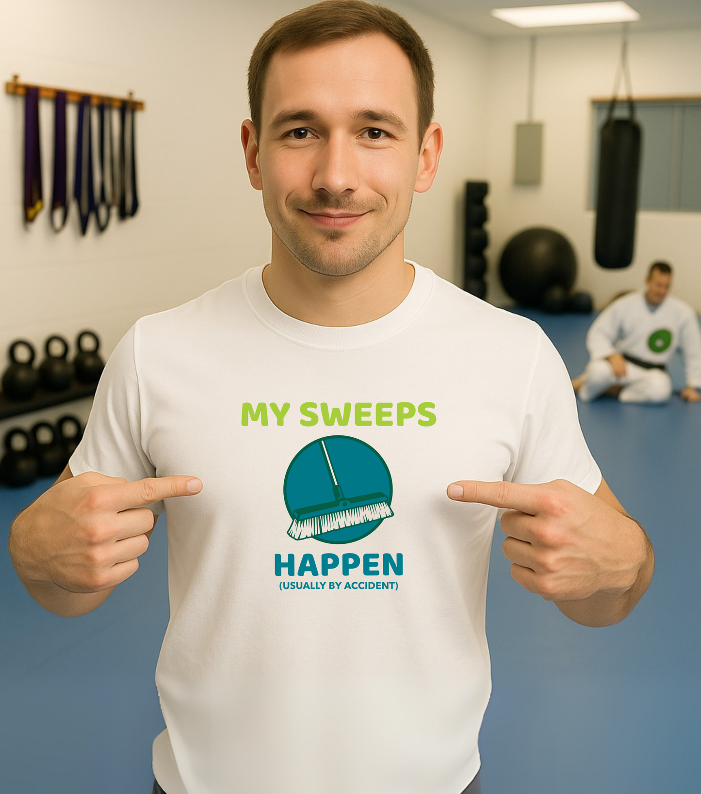 Brazilian Jiu Jitsu shirt - My Sweeps Happen By Accident