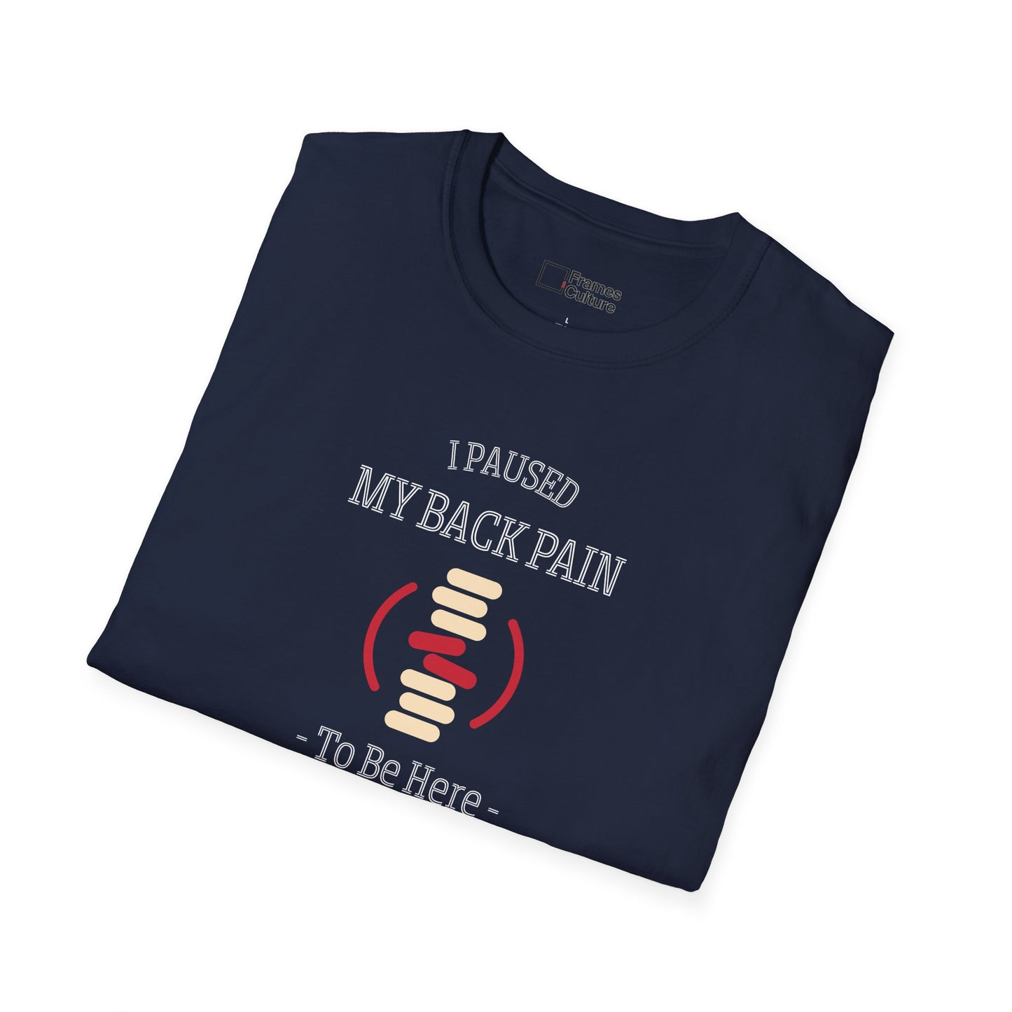 Jiu Jitsu shirt - I Paused My Back Pain to Be Here