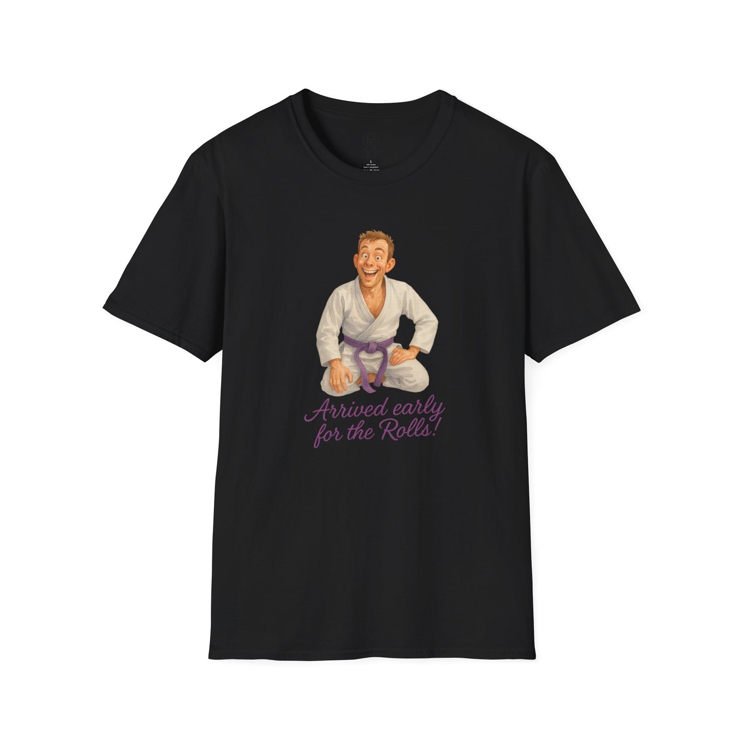 Brazilian Jiu-Jitsu Short Sleeves Shirt - "Arrived Early for the Rolls!"