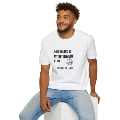 Retirement Plan BJJ T-shirt