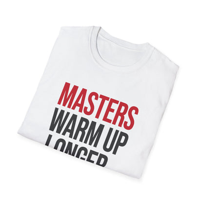 Masters Warm Up BJJ T-shirt in White, folded, showing the MASTERS WARM UP LONGER print