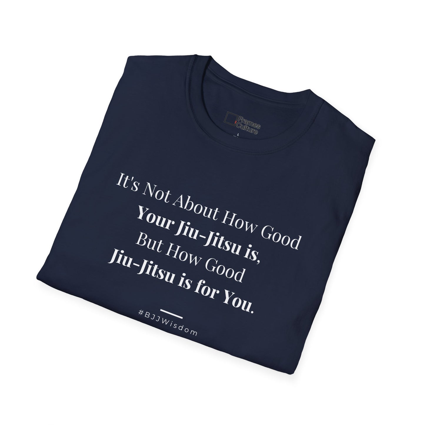 What BJJ is about BJJ T-shirt