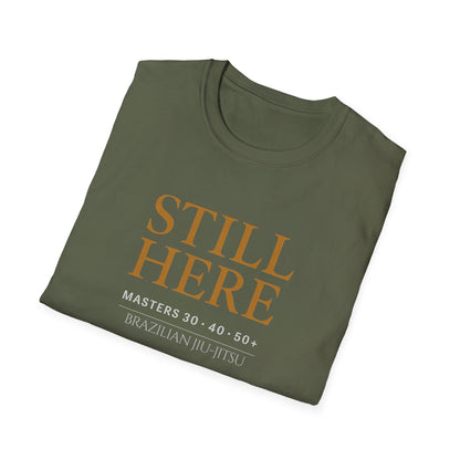 Masters: Still Here BJJ T-shirt
