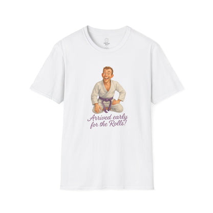Brazilian Jiu-Jitsu Short Sleeves Shirt - "Arrived Early for the Rolls!"