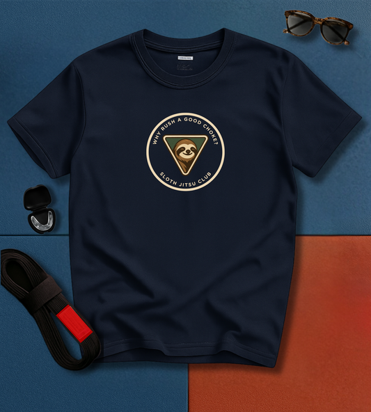 Brazilian Jiu Jitsu shirt - Sloth Jitsu Club: Why Rush a Good Choke?