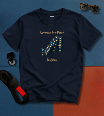 Jiu Jitsu T-Shirt - Leverage, Not Force