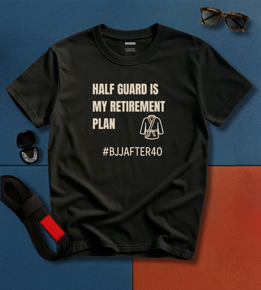 Jiu Jitsu T-Shirt - Half Guard Retirement Plan