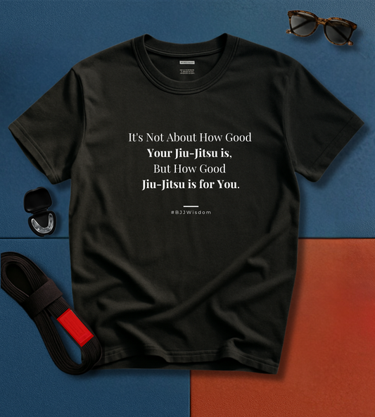 Jiu Jitsu T-Shirt - What BJJ is about