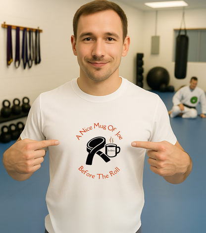 Jiu Jitsu shirt - Mug of Joe Before The Roll