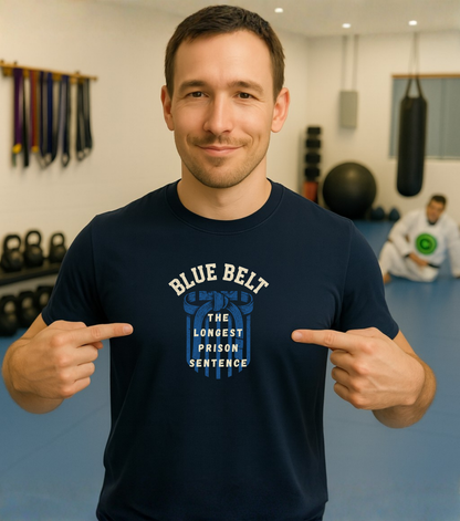 Blue Belt Prison Sentence BJJ T-shirt