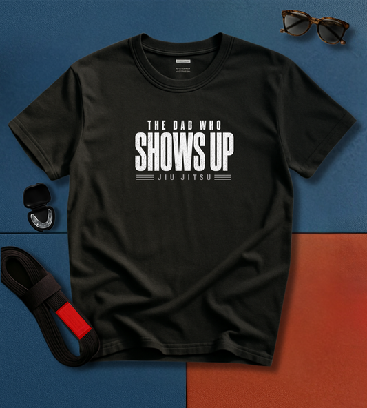 Dad Show Up BJJ T-shirt