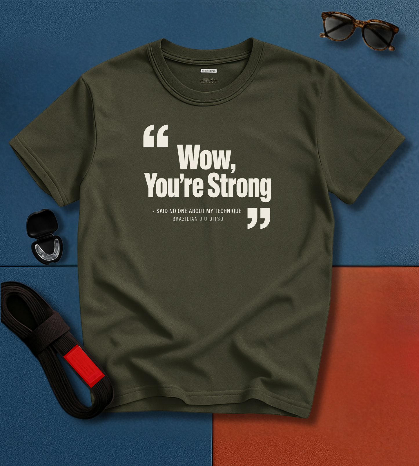 You're Strong BJJ T-shirt