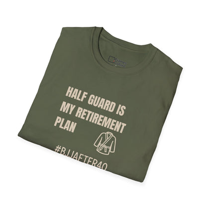 Retirement Plan BJJ T-shirt