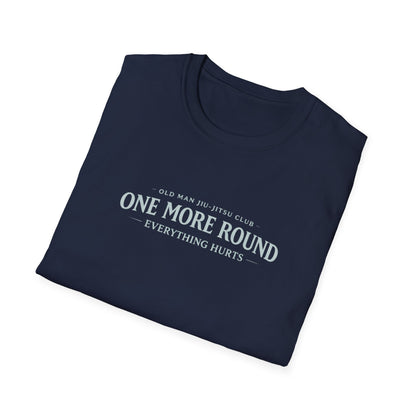 One More Round BJJ T-shirt