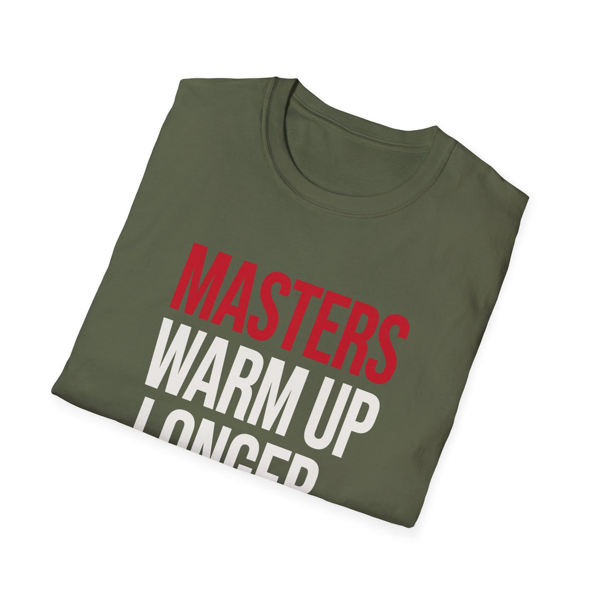 Masters Warm Up BJJ T-shirt in Military Green, folded, showing the MASTERS WARM UP LONGER print