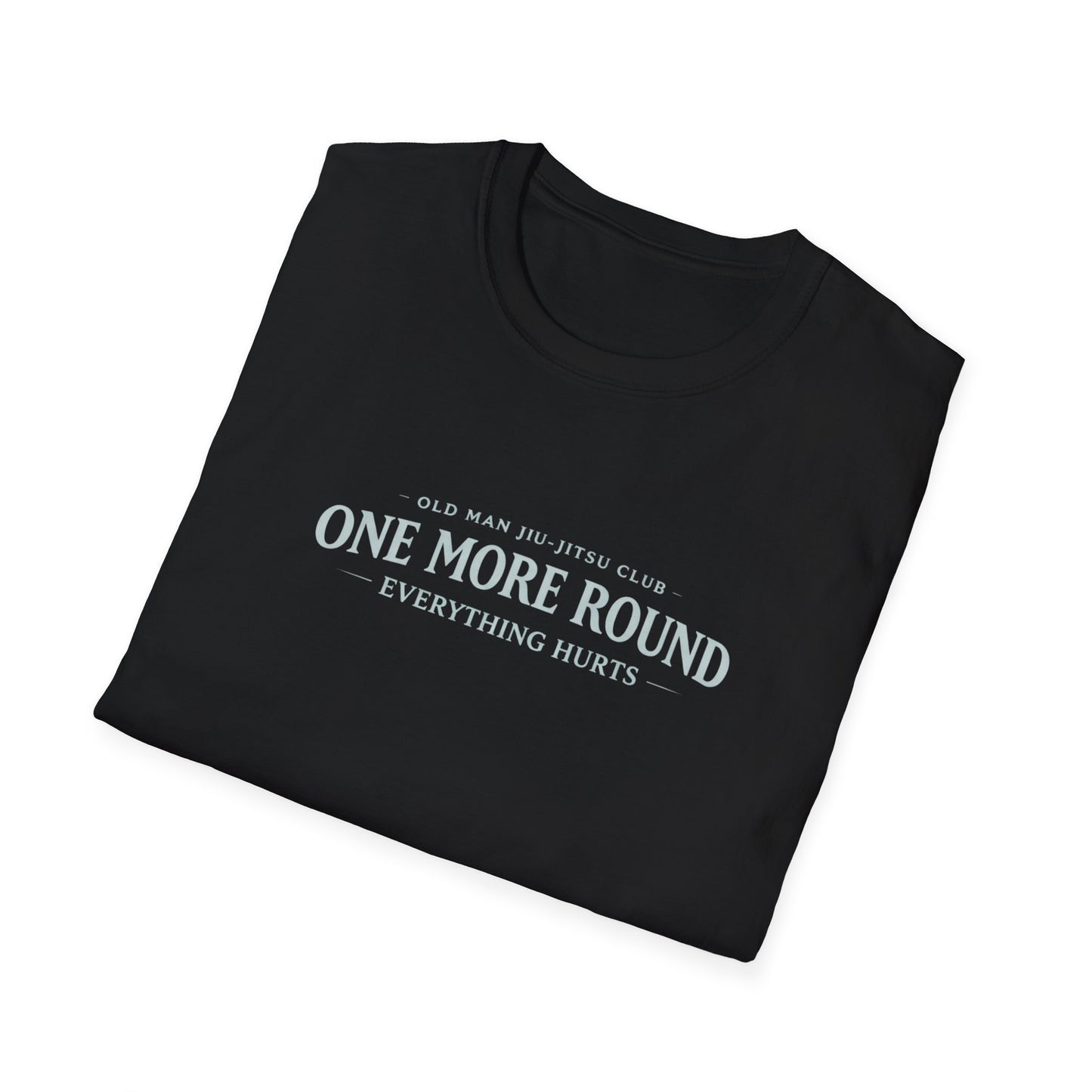 One More Round BJJ T-shirt