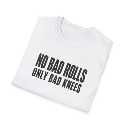 No Bad Rolls BJJ T-shirt