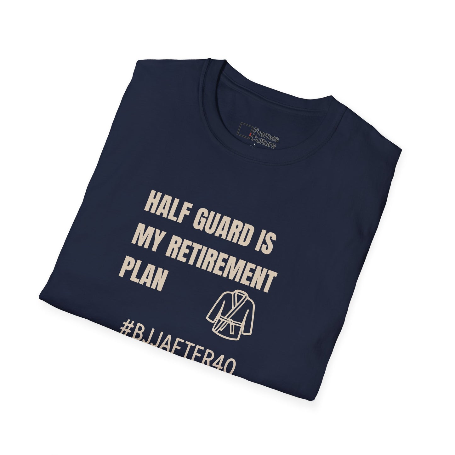 Retirement Plan BJJ T-shirt
