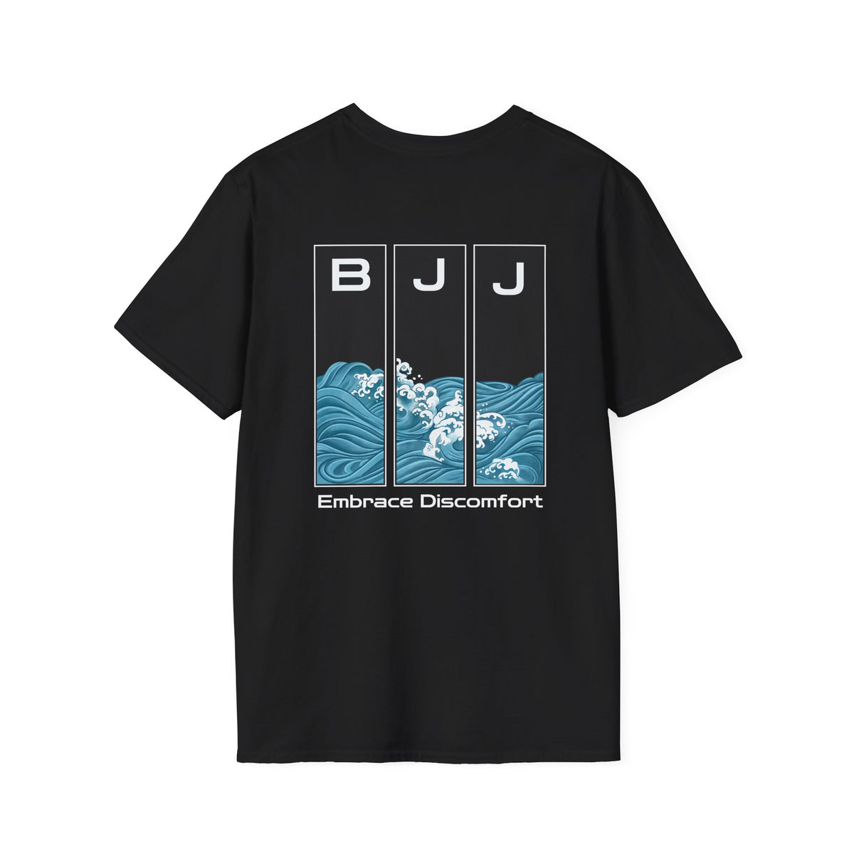 Back Embrace Discomfort Graphic BJJ T-shirt